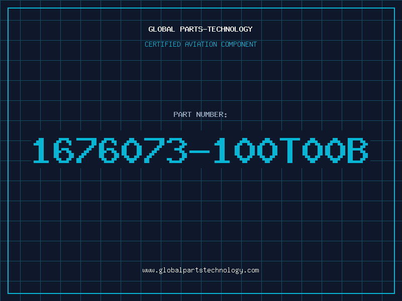 Aviation Part 1676073-100T00B