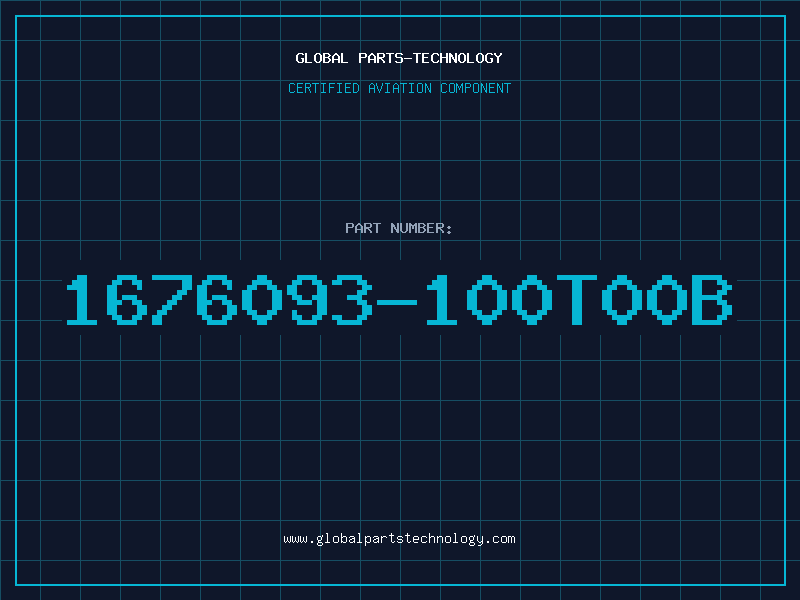 Aviation Part 1676093-100T00B