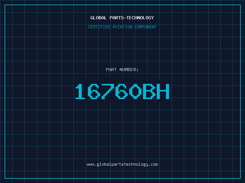 Aviation Part 16760BH