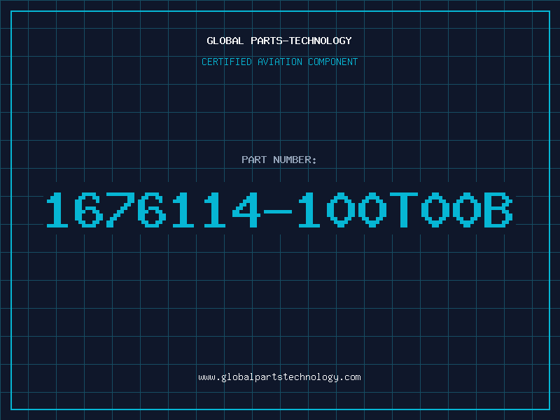 Aviation Part 1676114-100T00B