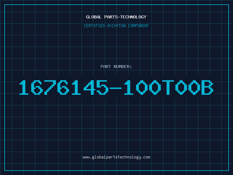 Aviation Part 1676145-100T00B