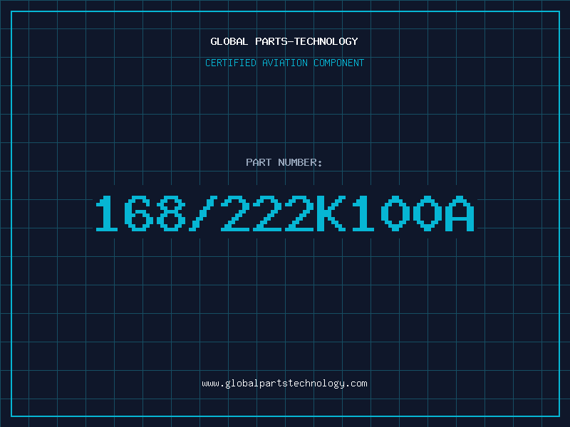Aviation Part 168/222K100A