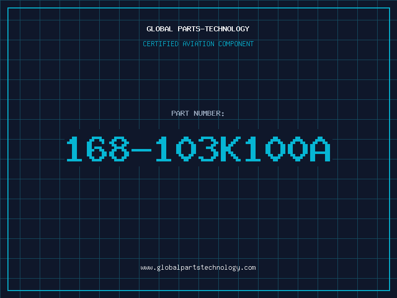 Aviation Part 168-103K100A