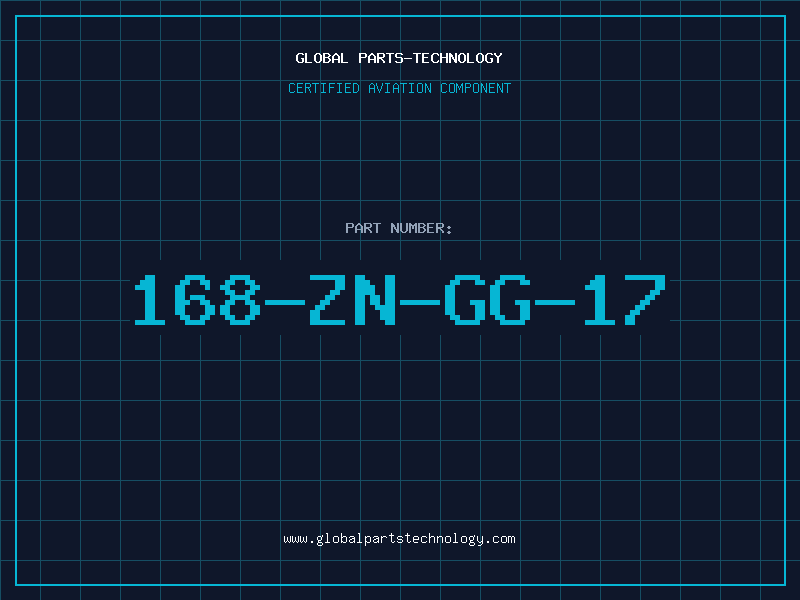 Aviation Part 168-ZN-GG-17