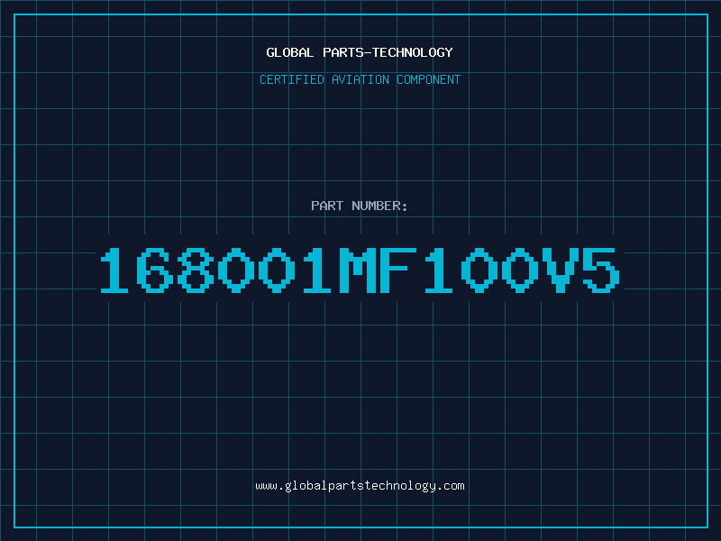 Aviation Part 168001MF100V5