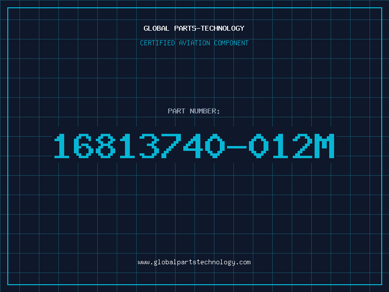 Aviation Part 16813740-012M
