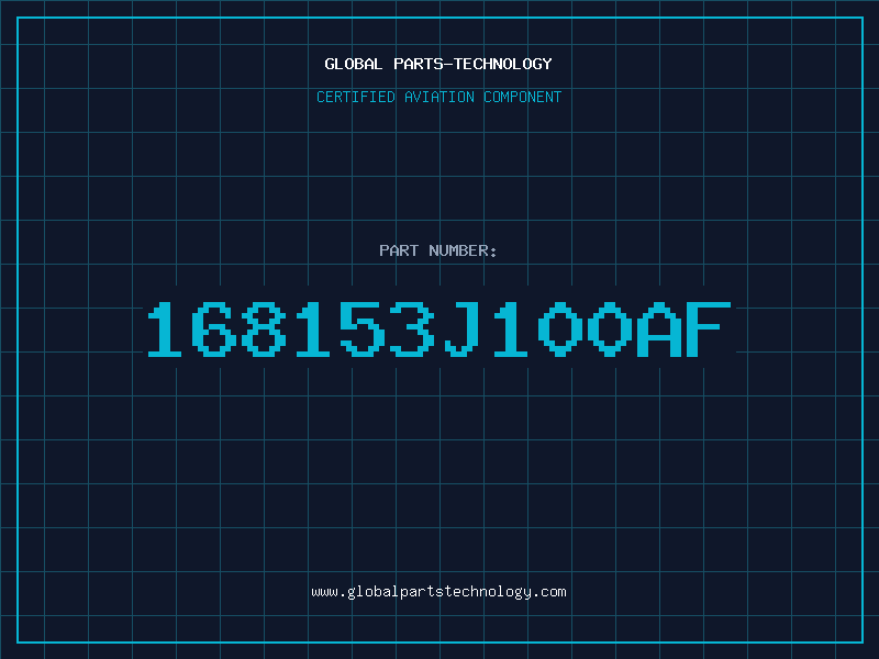 Aviation Part 168153J100AF