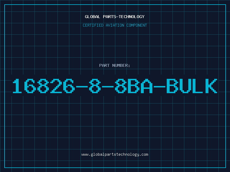 Aviation Part 16826-8-8BA-BULK