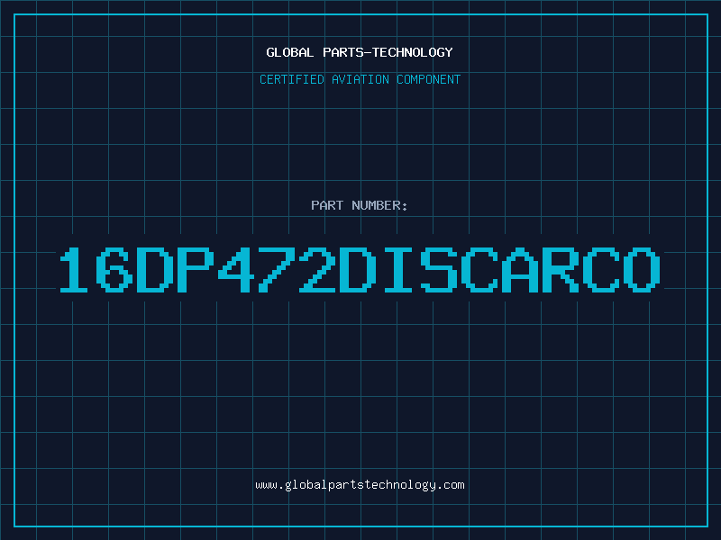 Aviation Part 16DP472DISCARCO