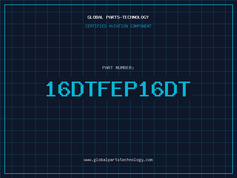 Aviation Part 16DTFEP16DT