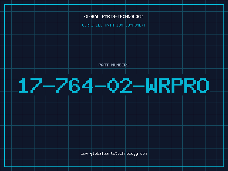 Aviation Part 17-764-02-WRPRO