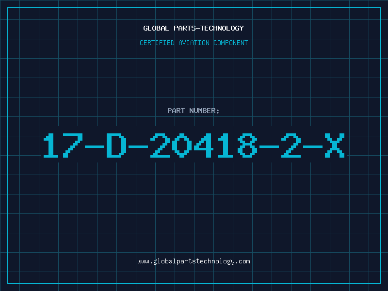 Aviation Part 17-D-20418-2-X