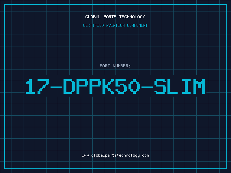 Aviation Part 17-DPPK50-SLIM