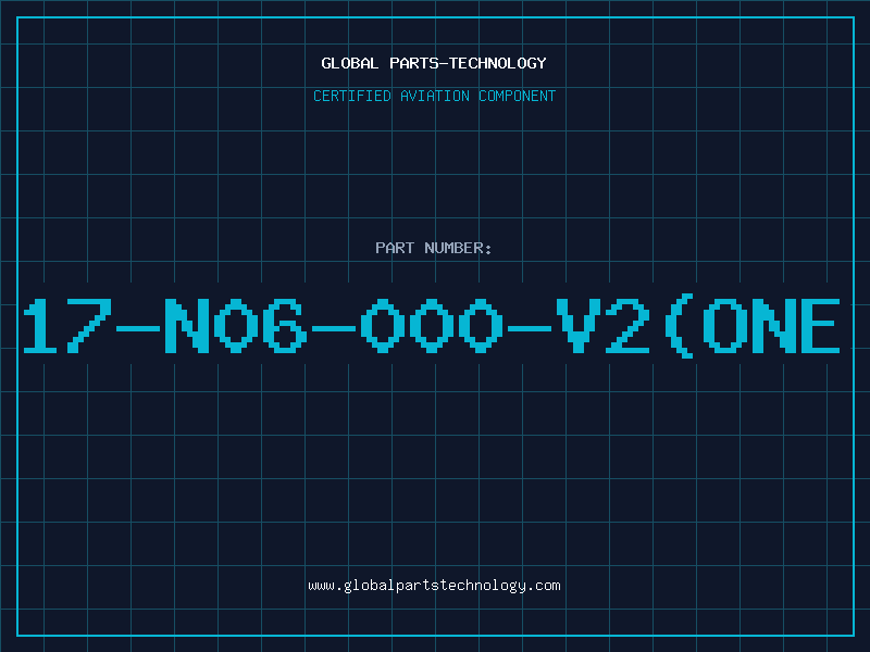 Aviation Part 17-N06-000-V2(ONE