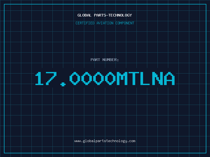 Aviation Part 17.0000MTLNA