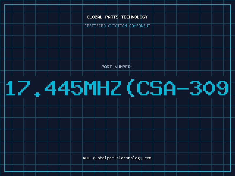 Aviation Part 17.445MHz(CSA-309