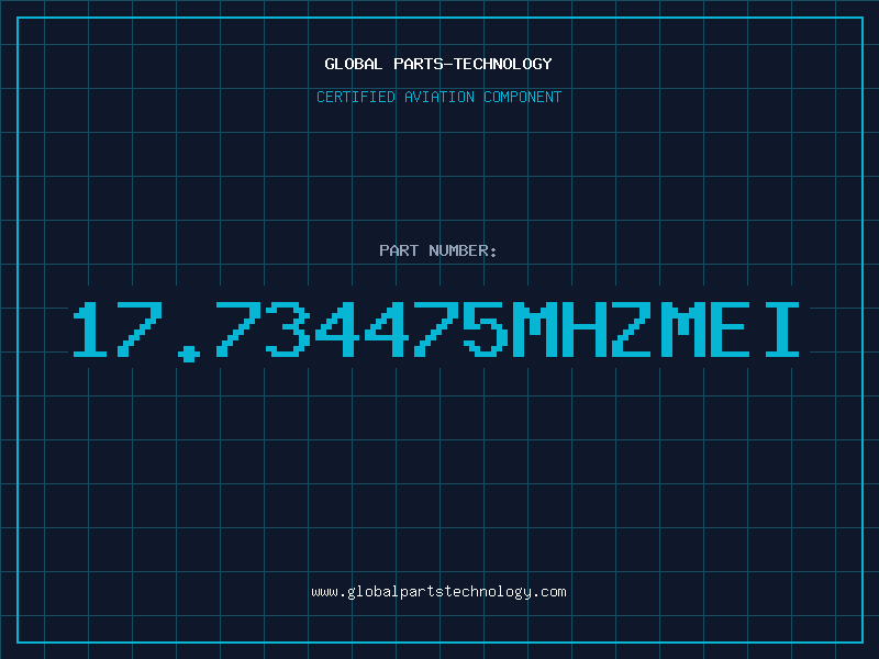 Aviation Part 17.734475MHZMEI