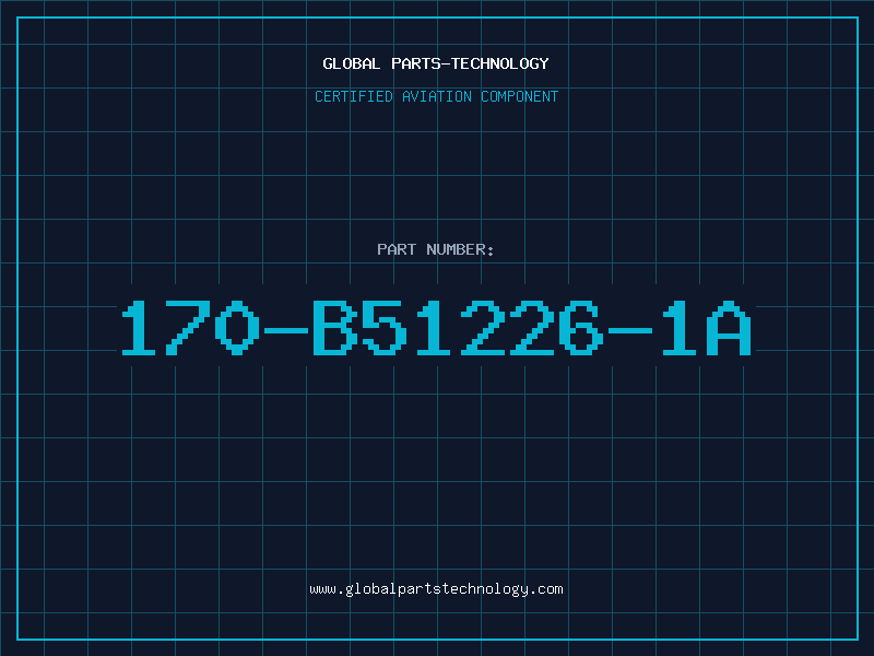 Aviation Part 170-B51226-1A