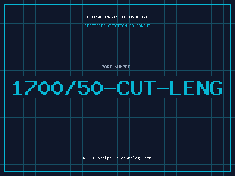 Aviation Part 1700/50-CUT-LENG