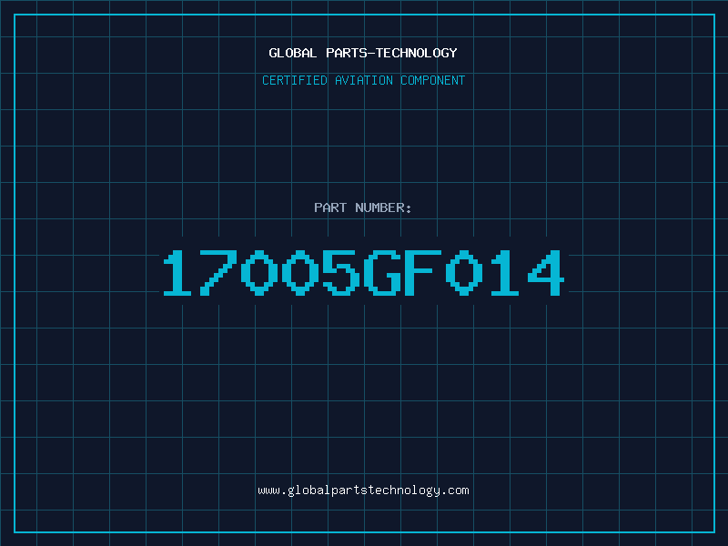 Aviation Part 17005GF014
