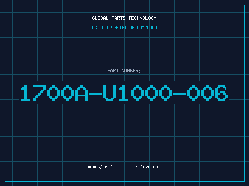 Aviation Part 1700A-U1000-006