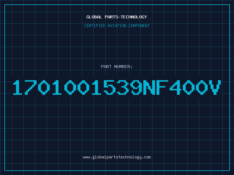 Aviation Part 1701001539NF400V