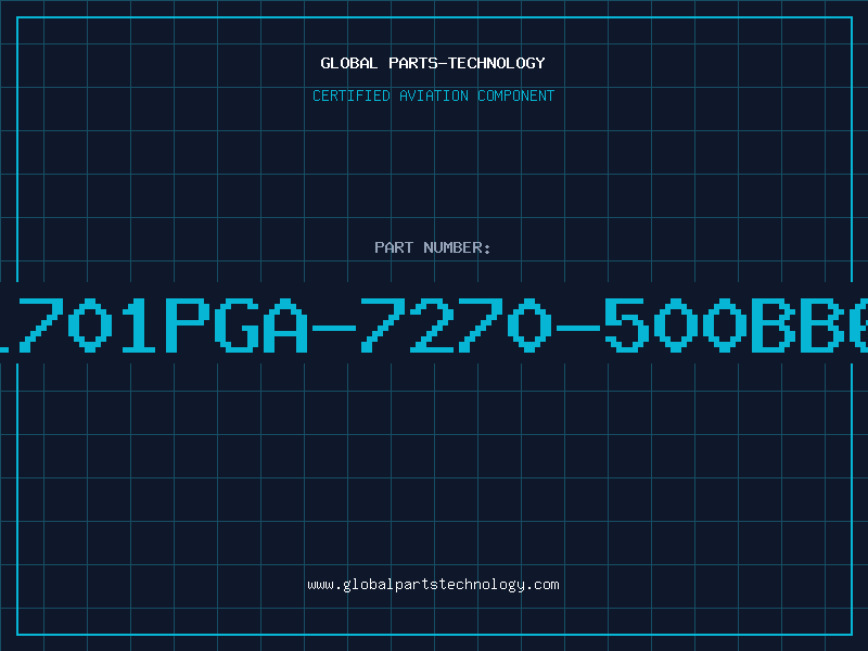 Aviation Part 1701PGA-7270-500BB6