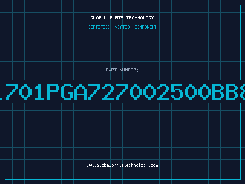 Aviation Part 1701PGA727002500BB8