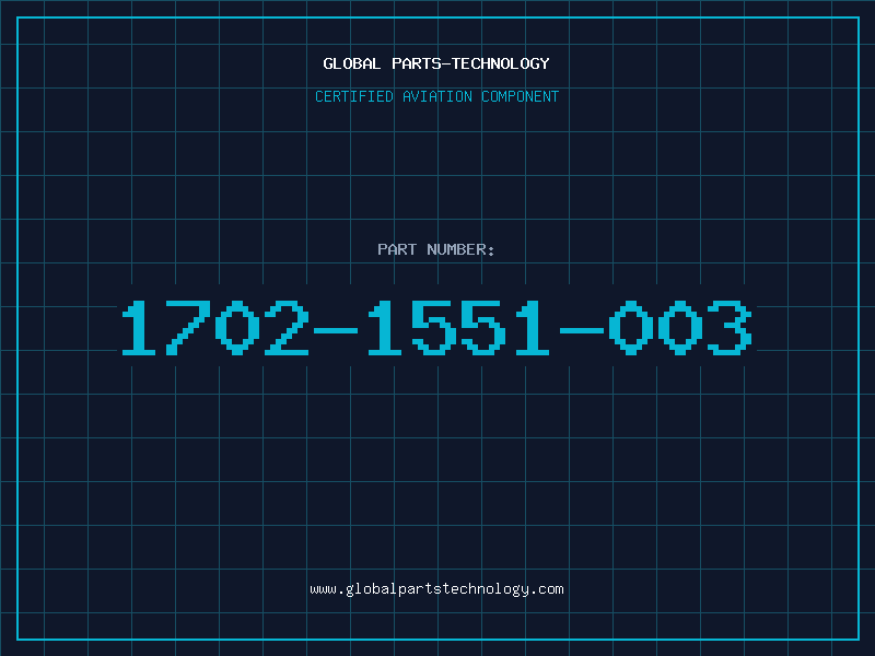 Aviation Part 1702-1551-003