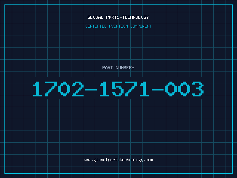 Aviation Part 1702-1571-003