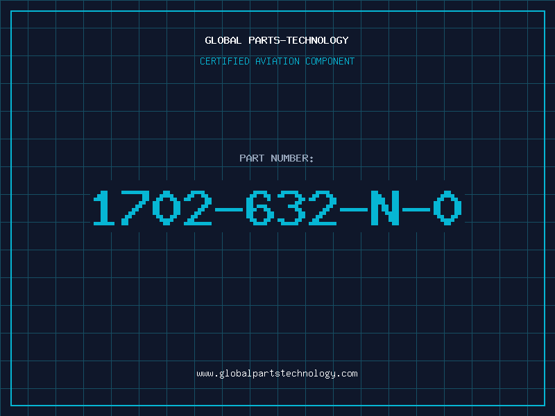 Aviation Part 1702-632-N-0