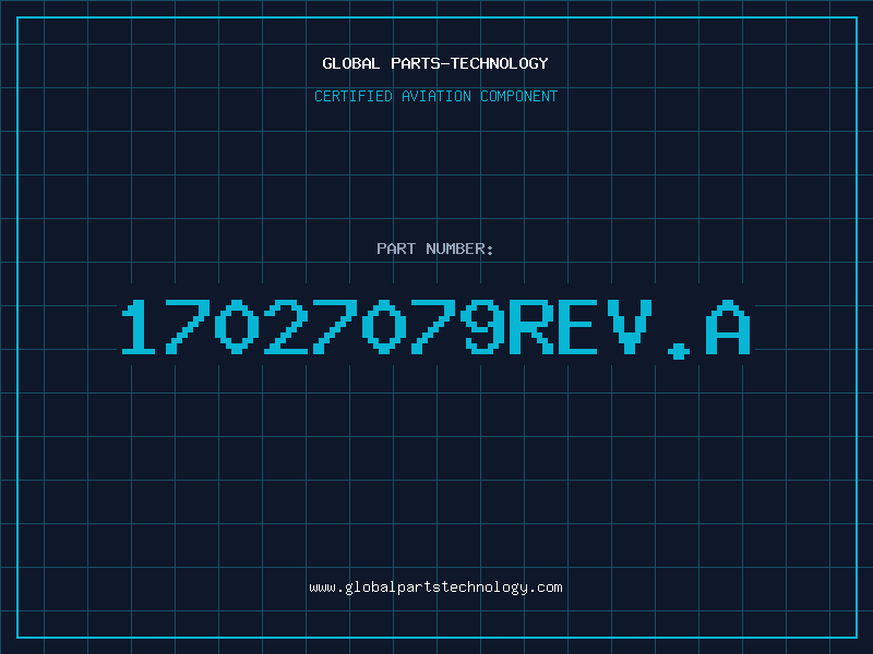 Aviation Part 17027079REV.A