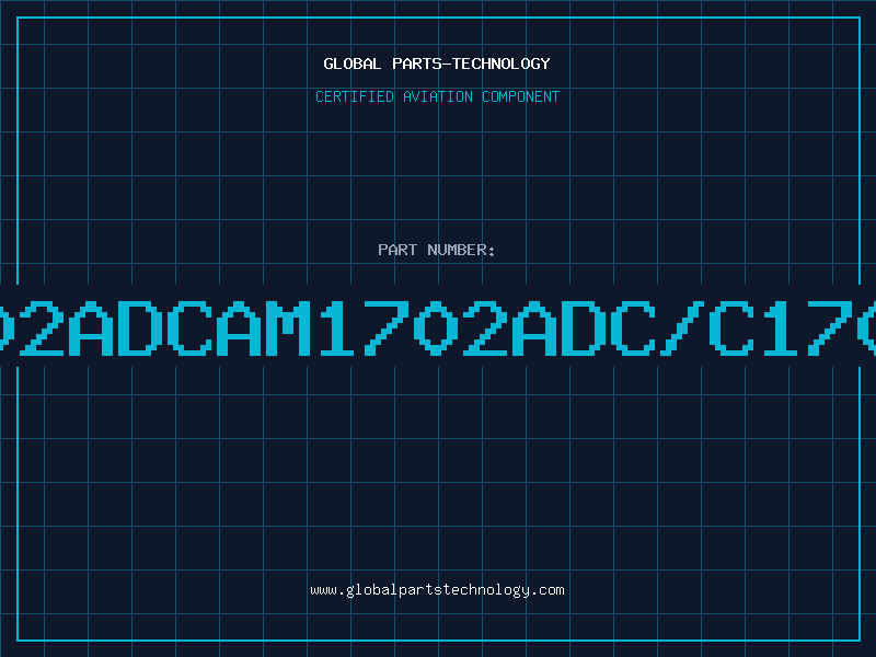 Aviation Part 1702ADCAM1702ADC/C1702A