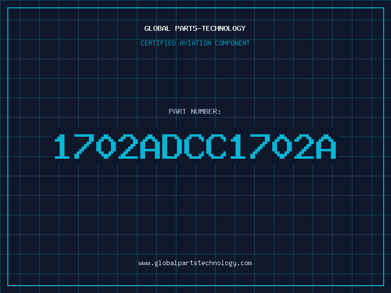 Aviation Part 1702ADCC1702A