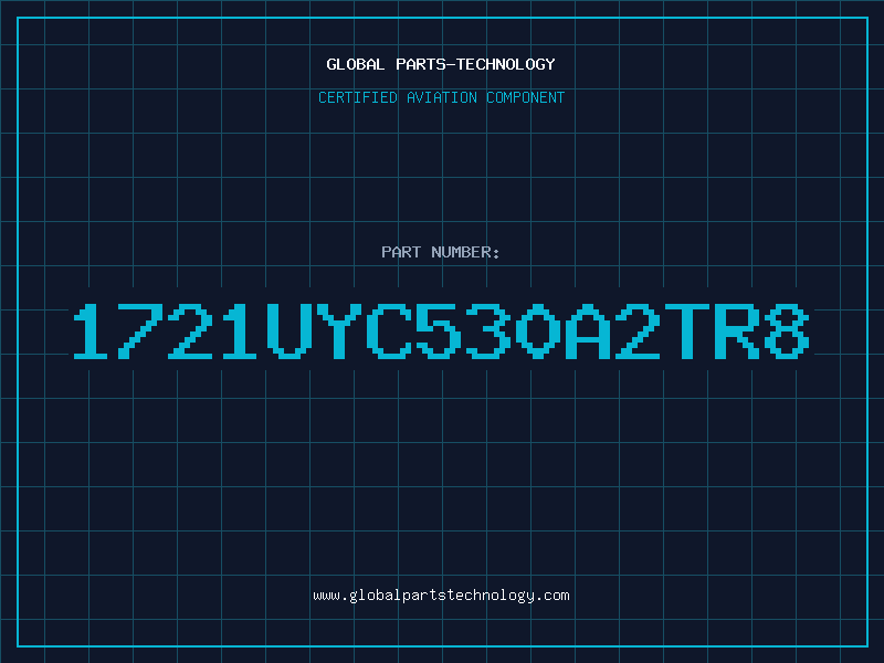 Aviation Part 1721UYC530A2TR8
