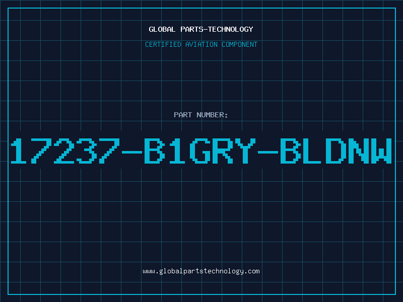 Aviation Part 17237-B1GRY-BLDNW