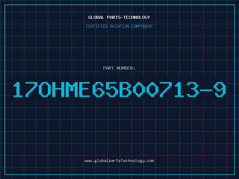 Aviation Part 17OHME65B00713-9
