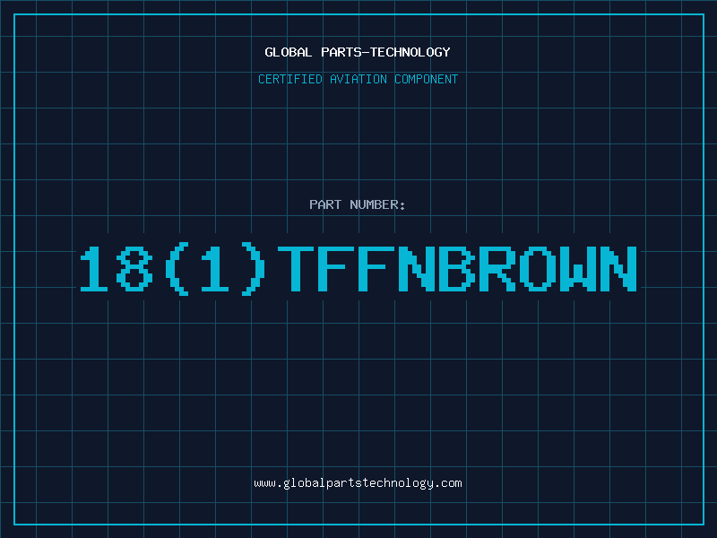Aviation Part 18(1)TFFNBROWN
