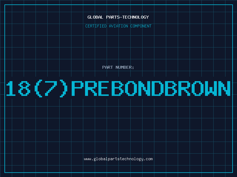Aviation Part 18(7)PREBONDBROWN
