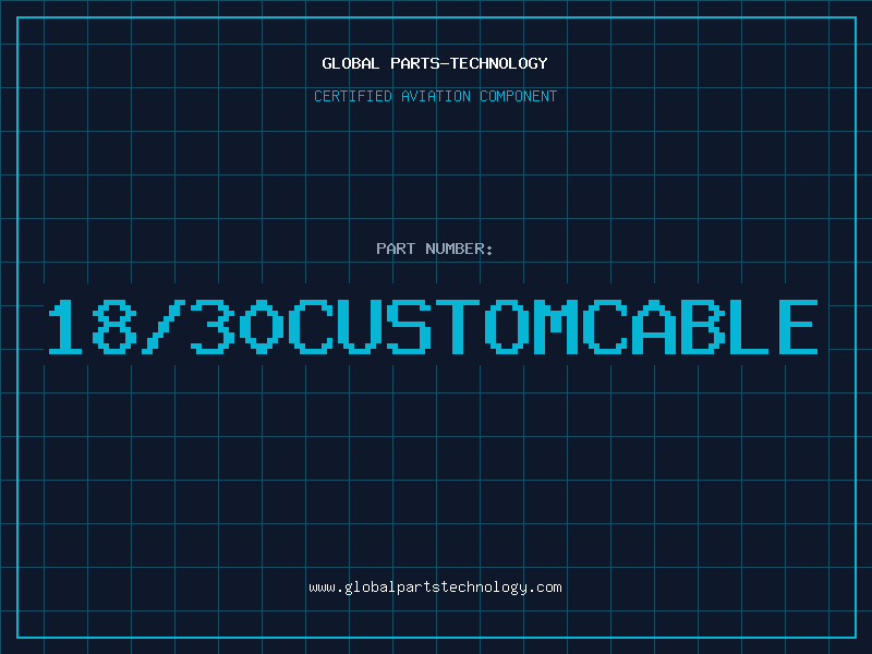 Aviation Part 18/30CUSTOMCABLE