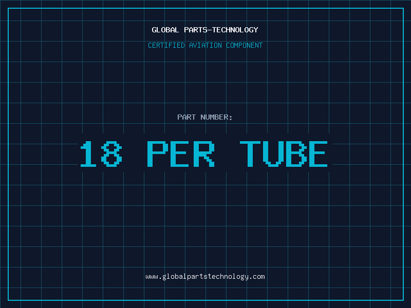Aviation Part 18 PER TUBE