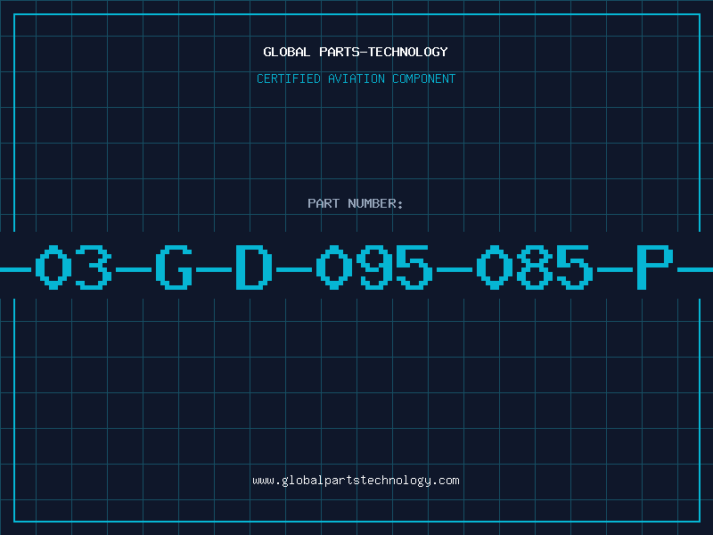 Aviation Part 18-03-G-D-095-085-P-TR