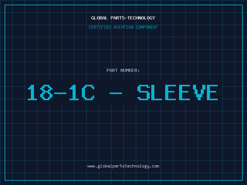 Aviation Part 18-1C - SLEEVE
