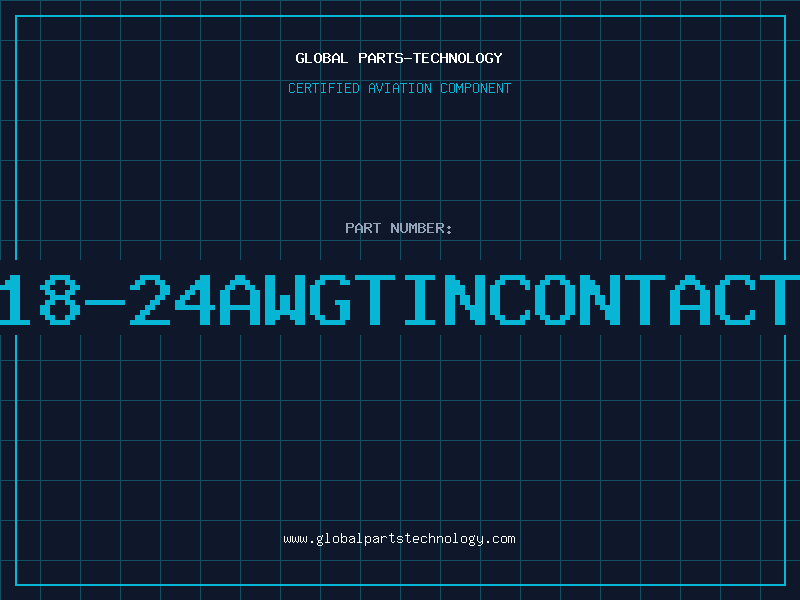 Aviation Part 18-24AWGTINCONTACT