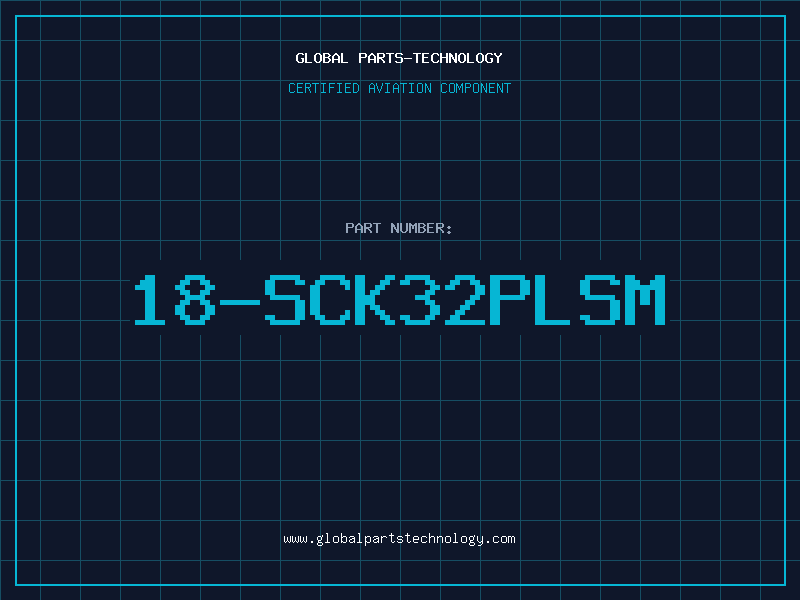 Aviation Part 18-SCK32PLSM