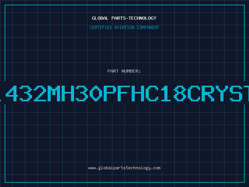 Aviation Part 18.432MH30PFHC18CRYSTAL