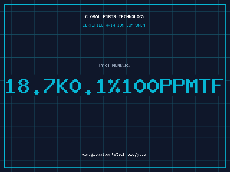 Aviation Part 18.7K0.1%100PPMTF