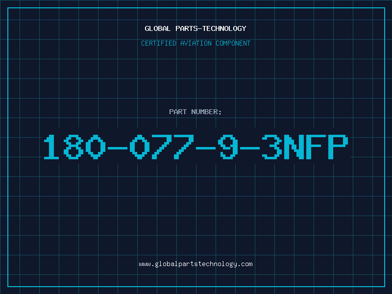 Aviation Part 180-077-9-3NFP