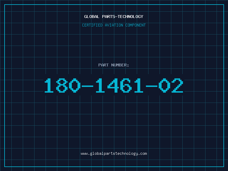Aviation Part 180-1461-02