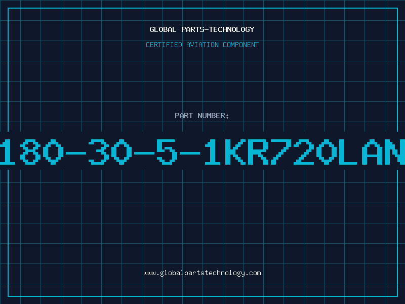 Aviation Part 180-30-5-1KR720LAN